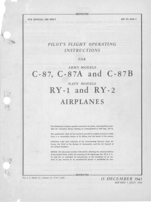 Flight Manual for the Consolidated B-24 LB-30 C-87 RY-3 Liberator