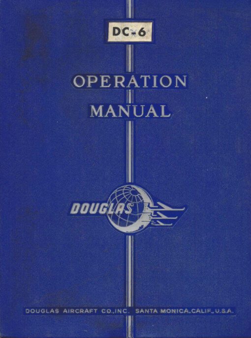 Flight Manual for the Douglas DC-6 and C-118