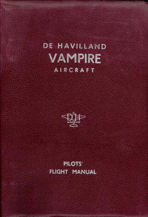 Flight Manual Pilots Notes for the DH100 and DH115 Vampire