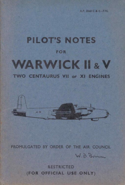 Flight Manual Pilots Notes for the Vickers Warwick