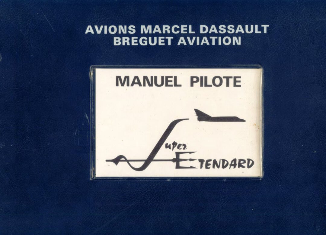 DASSAULT ETENDARD - Flight Manuals