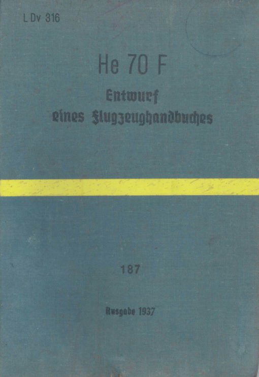 Flight Manual for the Heinkel He70