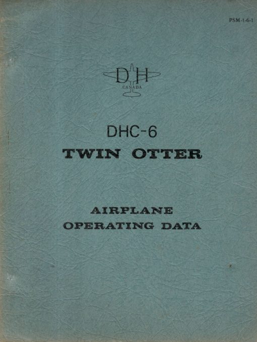 Flight Manual for the De Havilland Canada DHC-6 Twin Otter