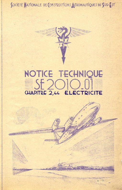 Flight Manual for the Sud Est SNCASE SE.2010 Armagnac