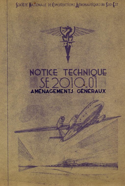 Flight Manual for the Sud Est SNCASE SE.2010 Armagnac